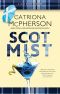 [Last Ditch Mystery 04] • Scot Mist